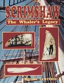 Scrimshaw: Moștenirea balenierilor - Scrimshaw: The Whalers Legacy