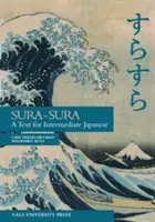 Sura-Sura: Un text pentru japoneza intermediară - Sura-Sura: A Text for Intermediate Japanese