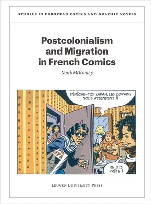 Postcolonialism și migrație în benzile desenate franceze - Postcolonialism and Migration in French Comics