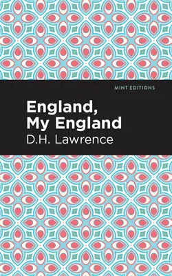 Anglia, Anglia mea și alte povestiri - England, My England and Other Stories