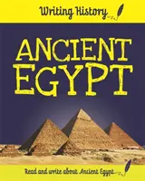 Scrierea istoriei: Egiptul Antic - Writing History: Ancient Egypt