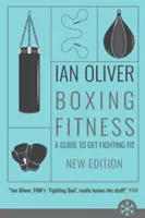 Fitness pentru box - Un ghid pentru a deveni apt de luptă - Boxing Fitness - A guide to get fighting fit