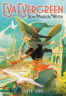 Eva Evergreen, vrăjitoare semimagică - Eva Evergreen, Semi-Magical Witch