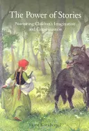 Puterea poveștilor: Cultivarea imaginației și a conștiinței copiilor - The Power of Stories: Nurturing Children's Imagination and Consciousness