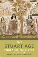 Epoca Stuart - Anglia, 1603-1714 - Stuart Age - England, 1603-1714