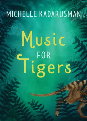 Muzică pentru tigri - Music for Tigers