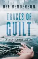 Urme de vinovăție - Traces of Guilt
