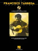 Colecția Francisco Tarrega: Book/Online Audio [Cu CD (Audio)] - The Francisco Tarrega Collection: Book/Online Audio [With CD (Audio)]