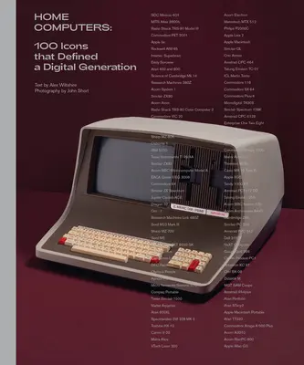 Acasă Calculatoare: 100 de icoane care au definit o generație digitală - Home Computers: 100 Icons That Defined a Digital Generation