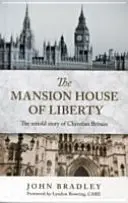 CASA CONACULUI LIBERTĂȚII - MANSION HOUSE OF LIBERTY
