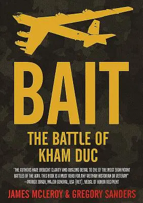 Momeală: Bătălia de la Kham Duc - Bait: The Battle of Kham Duc