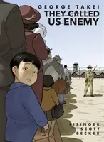 They Called Us Enemy: Ediție extinsă - They Called Us Enemy: Expanded Edition