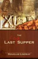 Cina ultimului pește - Last Fish Supper