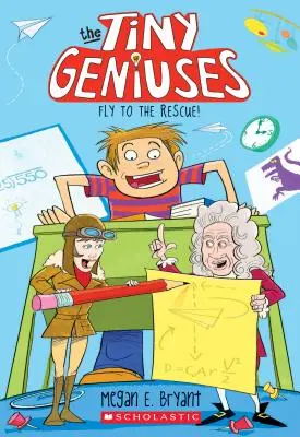 Zboară la salvare (Micii geniu #1), 1 - Fly to the Rescue (Tiny Geniuses #1), 1