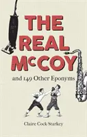 The Real McCoy: Și alte 149 de eponime - The Real McCoy: And 149 Other Eponyms