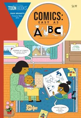 Benzi desenate: Easy as ABC: Ghidul esențial al benzilor desenate pentru copii - Comics: Easy as ABC: The Essential Guide to Comics for Kids
