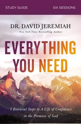 Ghid de studiu Tot ce ai nevoie: Pași esențiali pentru o viață de încredere în promisiunile lui Dumnezeu - Everything You Need Study Guide: Essential Steps to a Life of Confidence in the Promises of God