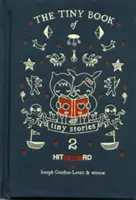 Cartea mică a poveștilor mici, volumul 2 - The Tiny Book of Tiny Stories, Volume 2
