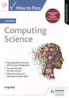 Cum să treci de știința calculatoarelor superioare, ediția a doua - How to Pass Higher Computing Science, Second Edition