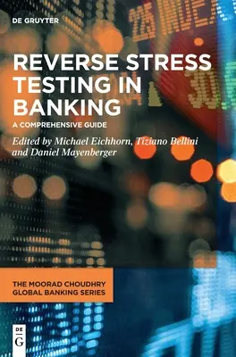 Testarea inversă la stres în sectorul bancar - Reverse Stress Testing in Banking