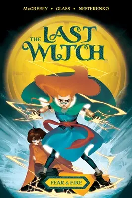 Ultima vrăjitoare: Frică și foc - The Last Witch: Fear & Fire