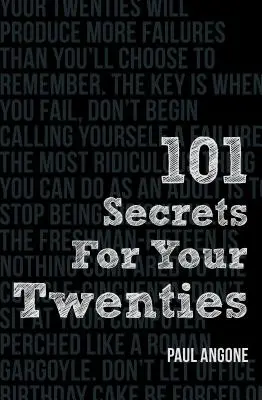 101 secrete pentru cei 20 de ani ai tăi - 101 Secrets for Your Twenties