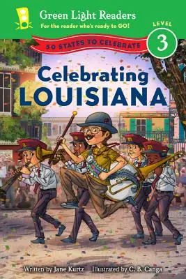Celebrating Louisiana: 50 de state de sărbătorit - Celebrating Louisiana: 50 States to Celebrate