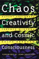 Haos, creativitate și conștiință cosmică - Chaos, Creativity, and Cosmic Consciousness