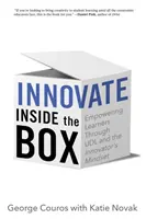 Inovați în interiorul cutiei: Responsabilizarea elevilor prin UDL și mentalitatea inovatorului - Innovate Inside the Box: Empowering Learners Through UDL and the Innovator's Mindset