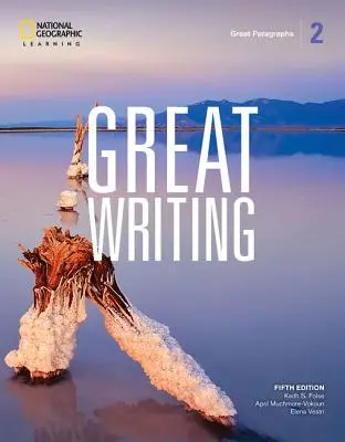 Great Writing 2: Paragrafe excelente - Great Writing 2: Great Paragraphs