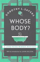 Al cui corp? - Seria clasică de romane polițiste de redescoperit de Crăciun - Whose Body? - The classic detective fiction series to rediscover this Christmas