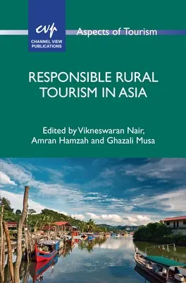 Turism rural responsabil în Asia - Responsible Rural Tourism in Asia