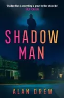 Omul din umbră - Shadow Man