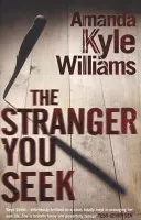 Străinul pe care îl cauți (Keye Street 1) - Un thriller de nerefuzat cu răsturnări de situație amețitoare - Stranger You Seek (Keye Street 1) - An unputdownable thriller with spine-tingling twists