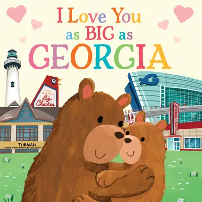 Te iubesc la fel de mult ca Georgia - I Love You as Big as Georgia