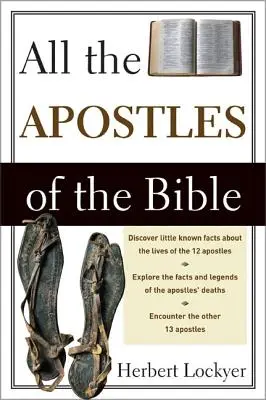 Toți apostolii din Biblie - All the Apostles of the Bible