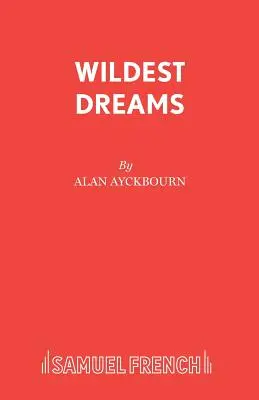 Cele mai sălbatice vise - Wildest Dreams