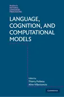 Limbaj, cogniție și modele computaționale - Language, Cognition, and Computational Models