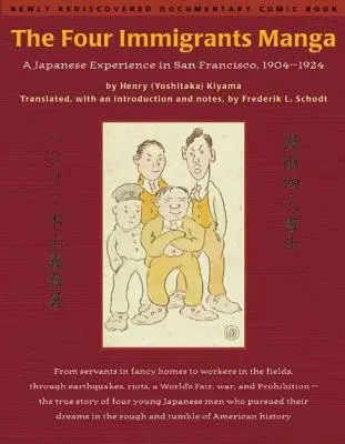 Manga The Four Immigrants: O experiență japoneză în San Francisco, 1904-1924 - The Four Immigrants Manga: A Japanese Experience in San Francisco, 1904-1924