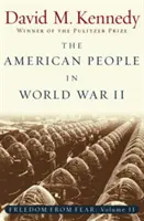 Poporul american în Al Doilea Război Mondial: Libertate de frică, partea a doua - The American People in World War II: Freedom from Fear Part Two