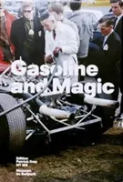 Benzină și magie - Gasoline and Magic