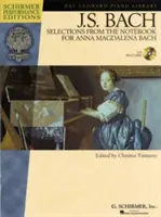 J.S. Bach - Selecții din Caietul pentru Anna Magdalena Bach [Cu CD] - J.S. Bach - Selections from the Notebook for Anna Magdalena Bach [With CD]