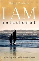 Eu sunt relațional - I AM Relational