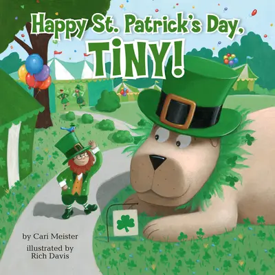 La mulți ani de Sfântul Patrick, Tiny! - Happy St. Patrick's Day, Tiny!