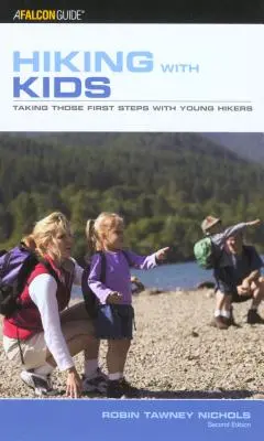 Drumeții cu copii: primii pași cu tinerii excursioniști - Hiking with Kids: Taking Those First Steps with Young Hikers