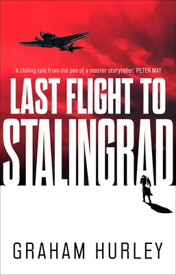 Ultimul zbor spre Stalingrad, volumul 5 - Last Flight to Stalingrad, Volume 5