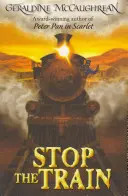Oprește trenul - Stop the Train