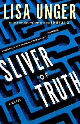 Așchia de adevăr - Sliver of Truth