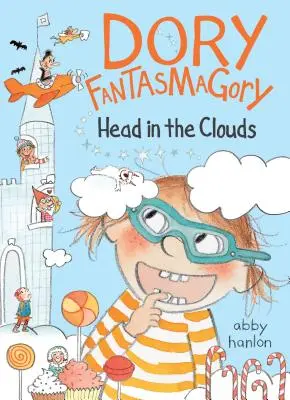 Dory Fantasmagory: Cu capul în nori - Dory Fantasmagory: Head in the Clouds