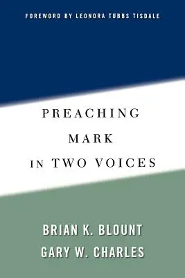 Predicarea lui Marcu pe două voci - Preaching Mark in Two Voices